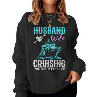 Husband And Wife Cruising Partners For Life Cruise Couples Women Crewneck Graphic Sweatshirt - Thegiftio UK