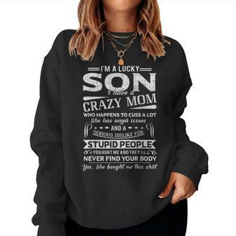 I Am A Lucky Son I Have A Crazy Mom T Gifts Women Crewneck Graphic Sweatshirt - Seseable