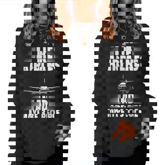 I Like Airplanes Airplanes Lovers Pilots Women Men Women Crewneck Graphic Sweatshirt | Seseable UK