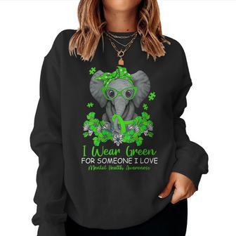 I Wear Green For Mental Health Awareness Ribbon Elephant Gift For Womens Women Crewneck Graphic Sweatshirt - Thegiftio UK