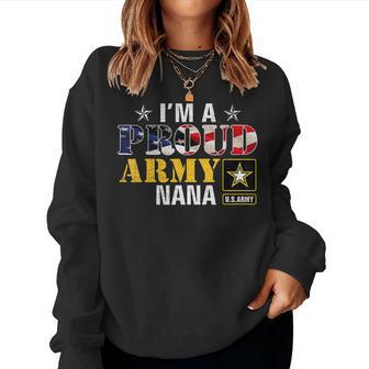 Im A Proud Army Nana American Flag Military Gift Veteran Women Crewneck Graphic Sweatshirt - Seseable
