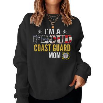 Im A Proud Coast Guard Mom American Flag Military Veteran Women Crewneck Graphic Sweatshirt - Seseable