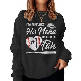 Im Not Just His Nana Im His Number One Fan Baseball Cute Women Crewneck Graphic Sweatshirt - Thegiftio UK