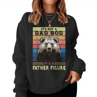 Its Not A Dad Bod Its Father Figure Bear Coffee Lover Women Sweatshirt | Mazezy