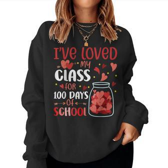 Ive Loved My Class For 100 Days School Womens Teacher Women Crewneck Graphic Sweatshirt - Seseable