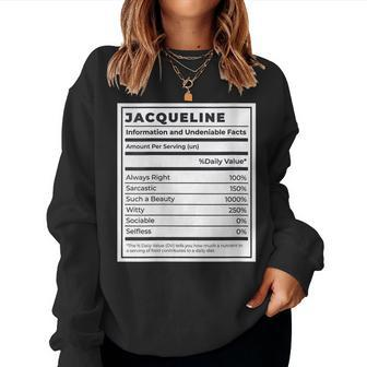 Womens Jacqueline Nutrition Facts Custom Name Women Sweatshirt | Mazezy