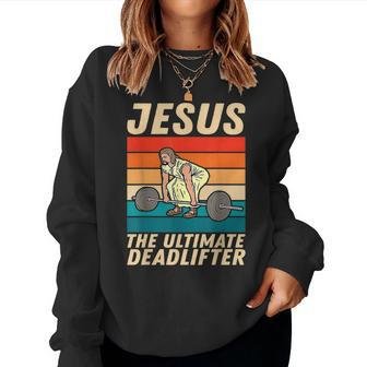 Jesus The Ultimate Deadlifter Funny Vintage Gym Christian  Women Crewneck Graphic Sweatshirt