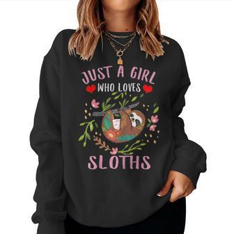 Just A Girl Who Loves Sloths Dad Mom Boy Girl Kid Party Gift Women Crewneck Graphic Sweatshirt - Seseable