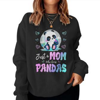 Just A Mom Who Loves Pandas Mothers Day Gift For Women 665 Women Crewneck Graphic Sweatshirt - Seseable