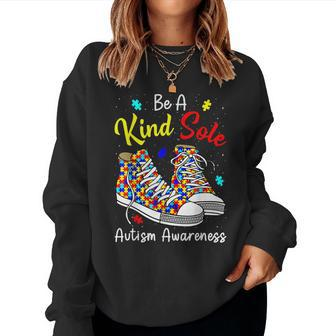 Be A Kind Sole Autism Awareness Rainbow Trendy Puzzle Shoes Women Sweatshirt | Mazezy