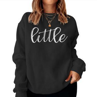 Little T For Sorority Families Big And Little Sisters Women Sweatshirt | Mazezy DE