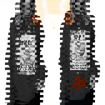 Local Egg Dealers Chicken Local Egg Dealers Chicken Women Sweatshirt | Mazezy