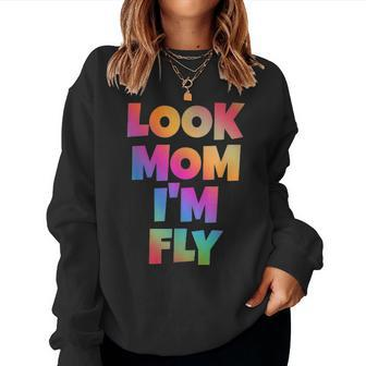 Look Mom Im Fly Hip Hop Style Rainbow Letters Aesthetic Women Crewneck Graphic Sweatshirt - Seseable