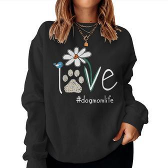 Love Dog Mom Life Daisy Bird Cute Mothers Day Gift For Wife V2 Women Crewneck Graphic Sweatshirt - Seseable