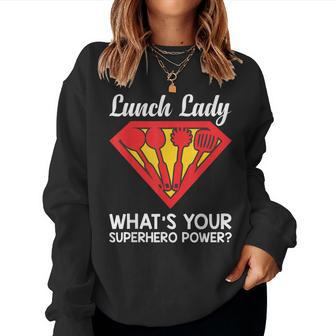 Lunch Lady Superhero Lunch Lady Womens Women Sweatshirt | Mazezy