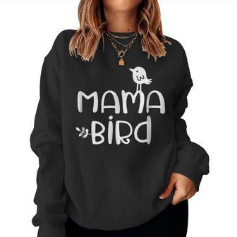 Mama Bird Mothers Mom Day S Sweatshirt | Mazezy