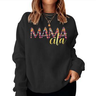 Mamacita For Women Cinco De Mayo Mom Mexican Fiesta Women Sweatshirt | Mazezy