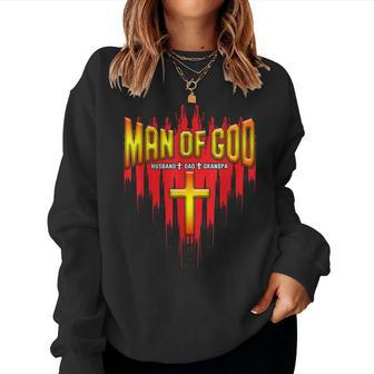 Man Of God Husband Dad Grandpa Christian Religion Women Sweatshirt | Mazezy