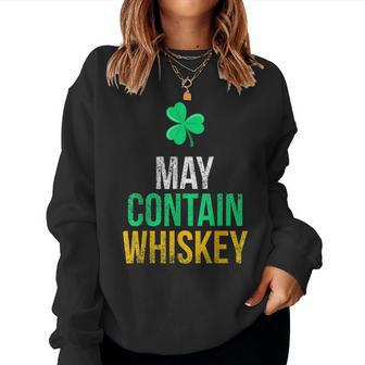 May Contain Whiskey Funny Irish St Patricks Day Women Crewneck Graphic Sweatshirt - Thegiftio