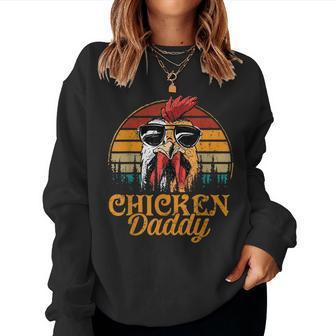 Mens Chicken Daddy Vintage Poultry Farmer Funny Fathers Day Mens Women Crewneck Graphic Sweatshirt - Seseable