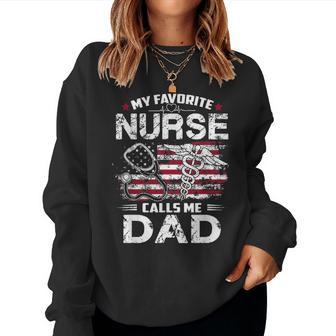 Mens My Favorite Nurse Calls Me Dad Fathers Day Gifts Papa V2 Women Crewneck Graphic Sweatshirt - Seseable