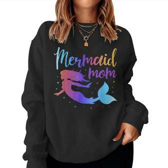 Mermaid Mom Matching Birthday Party Women Sweatshirt | Mazezy