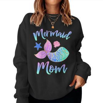 Mermaid Mom T Shirt Birthday Squad For Women Girls Women Sweatshirt | Mazezy