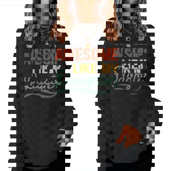 Mom & Dad From Daughter Awesome Like My Daughters Sweatshirt | Mazezy