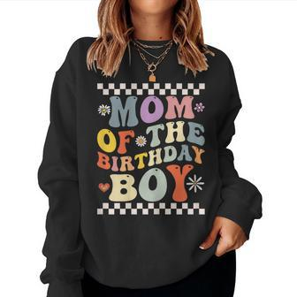 Womens Mom Of The Birthday Boy Groovy Vintage Women Sweatshirt | Mazezy