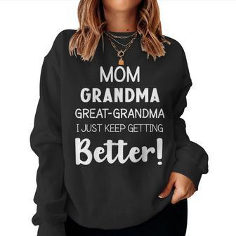 Mom Grandma Great-Grandma Novelty Grandmother Sweatshirt | Mazezy