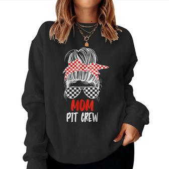 Mom Pit Crew Messy Bun Race Track Car Racing Flag Womens Women Sweatshirt | Mazezy