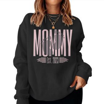 Mommy 2023 First Time Mother New Mom Its A Girl Sweatshirt | Mazezy