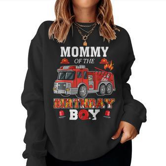 Mommy Of The Birthday Boy Firetruck Firefighter Party Women Crewneck Graphic Sweatshirt - Seseable