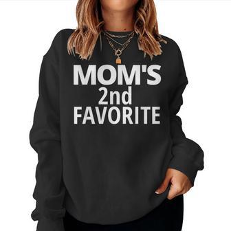 Moms 2Nd Favorite Moms Second Favorite Women Sweatshirt | Mazezy AU