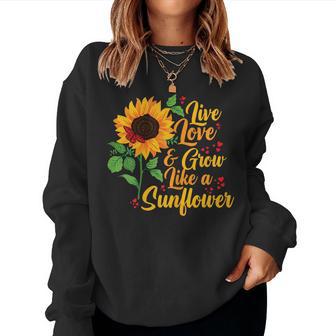 Mothers Day Yellow Sunflower Live Love Grow Like A Sunflower Women Crewneck Graphic Sweatshirt - Thegiftio