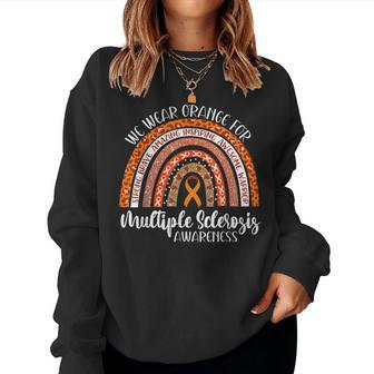 Multiple Sclerosis Awareness We Wear Orange Ms Rainbow Women Sweatshirt | Mazezy