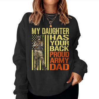 My Daughter Has Your Back Military Proud Army Dad Gift Women Crewneck Graphic Sweatshirt - Seseable