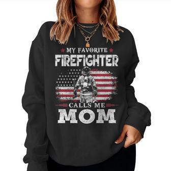 My Favorite Firefighter Calls Me Mom Usa Flag Mother Gift Women Crewneck Graphic Sweatshirt - Seseable