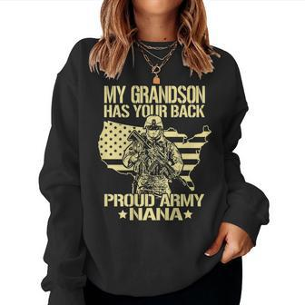 My Grandson Has Your Back - Proud Army Nana Grandma Gift Women Crewneck Graphic Sweatshirt - Seseable