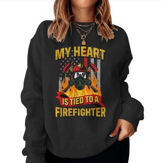 My Heart Is Tied To A Firefighter Fireman Fire Wife Women Crewneck Graphic Sweatshirt - Seseable