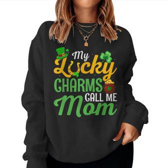 My Lucky Charms Call Me Mom Happy St Patricks Day Lucky Mama Women Crewneck Graphic Sweatshirt - Seseable