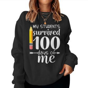 My Students Survived 100 Days Of Me Funny Teacher V2 Women Crewneck Graphic Sweatshirt - Seseable