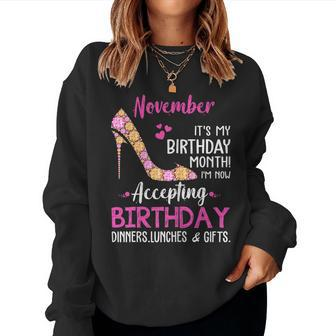 Womens November Its My Birthday Month Tshirt Women Mom Wife Women Sweatshirt | Mazezy