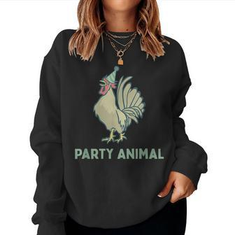 Party Animal Rooster Birthday Chicken Birthday Women Sweatshirt | Mazezy