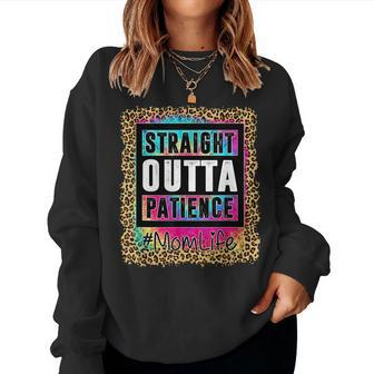 Womens Ph Straight Outta Patience Mom Life Leopard Women Sweatshirt | Mazezy