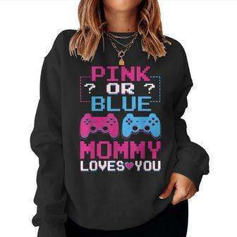 Pink Or Blue Gender Reveal Video Game Dad Gamer Mommy Baby Women Sweatshirt | Mazezy