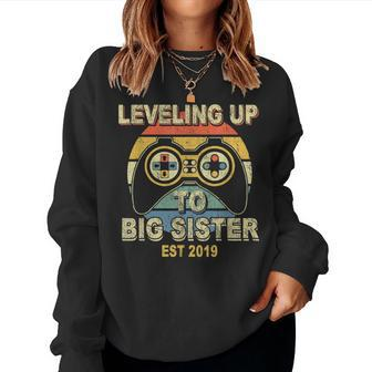 Promoted To Big Sister Est 2019 Gamer Leveling Up Women Sweatshirt | Mazezy