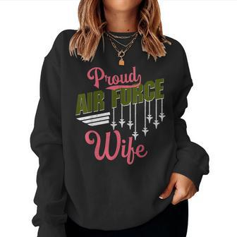 Proud Air Force Wife Pride Military Family Women Women Sweatshirt | Mazezy
