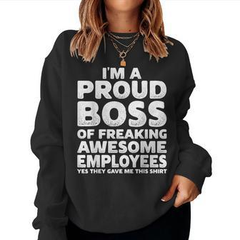 Proud Boss Employee Office Men Boss Day Women Boss Women Sweatshirt | Mazezy