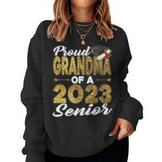 Proud Grandma Of A Senior 2023 Graduation Class Of 2023 Women Crewneck Graphic Sweatshirt - Seseable